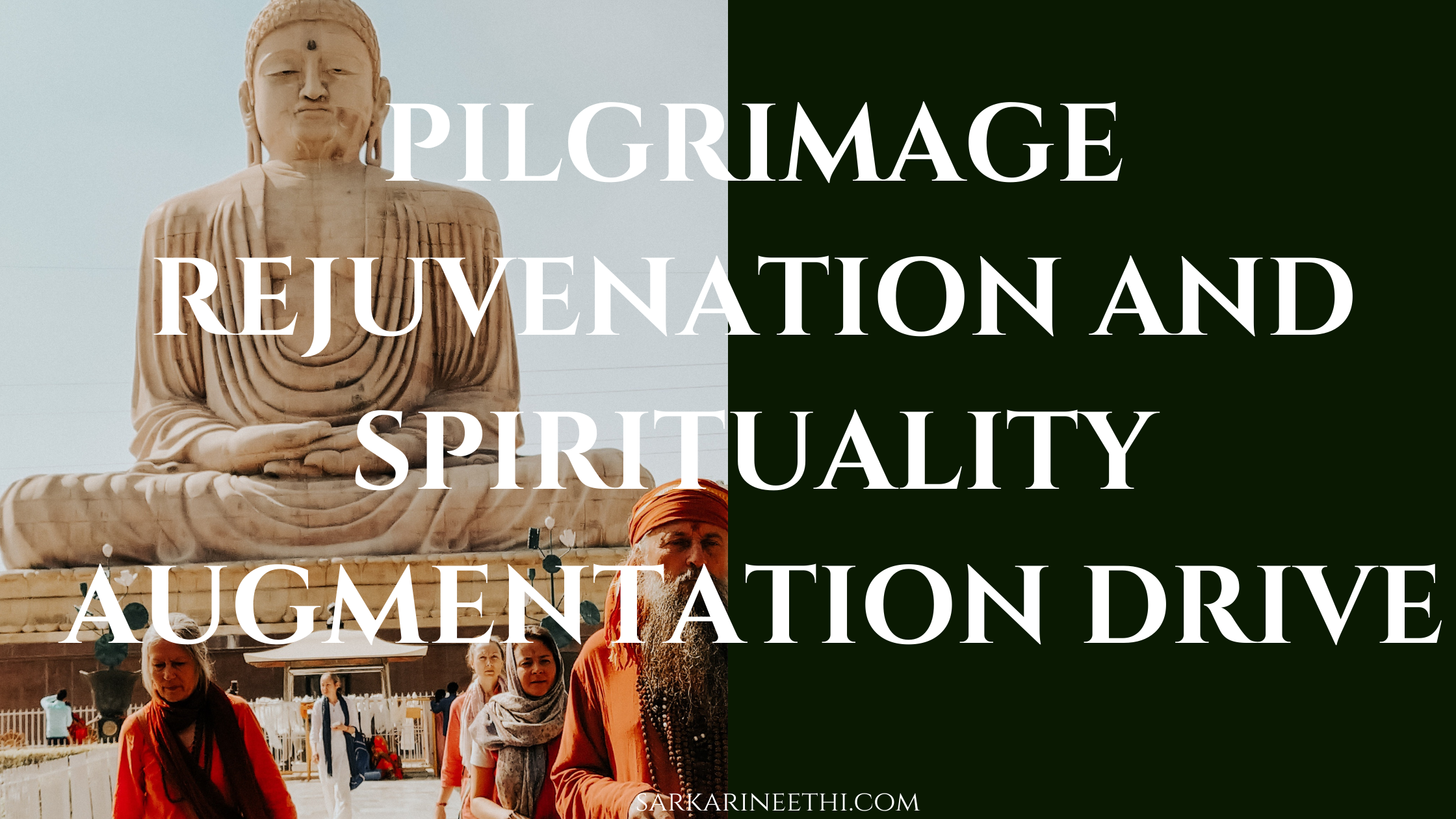 Pilgrimage-rejuvenation-and-Spirituatlity-augmentation-drive