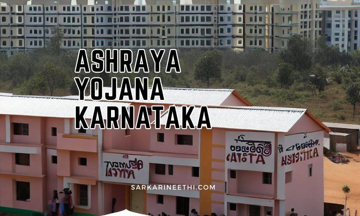 Ashraya Yojana Karnataka