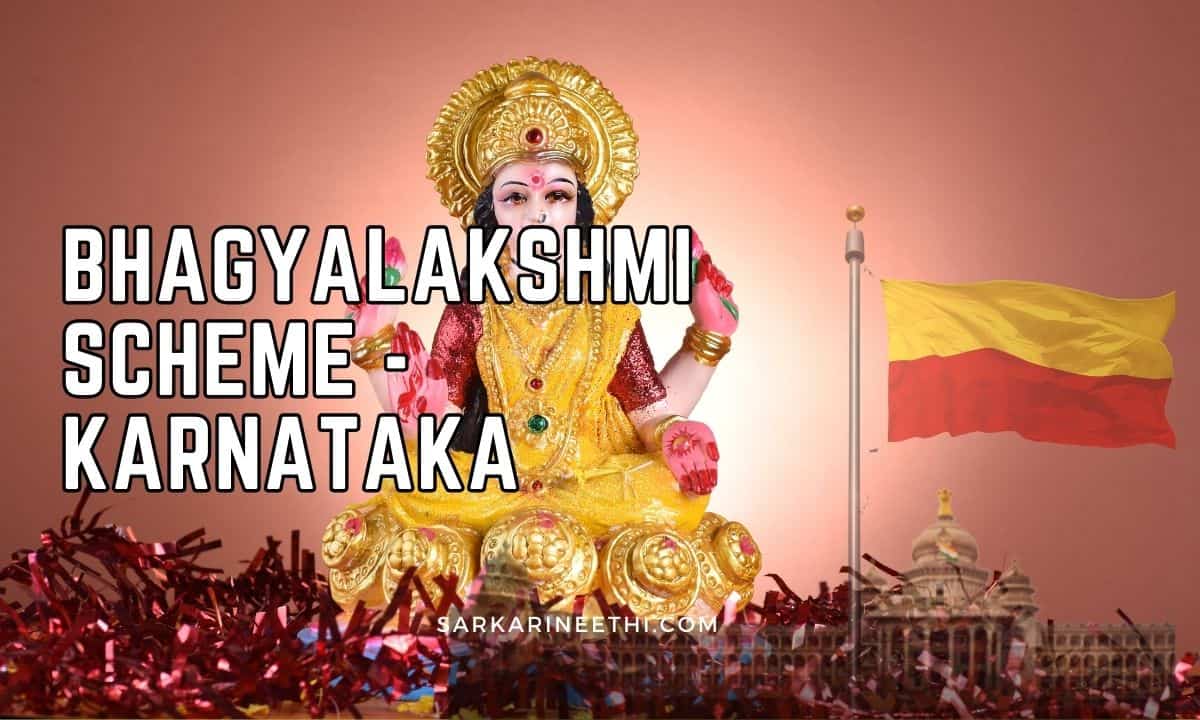 Bhagyalakshmi Scheme