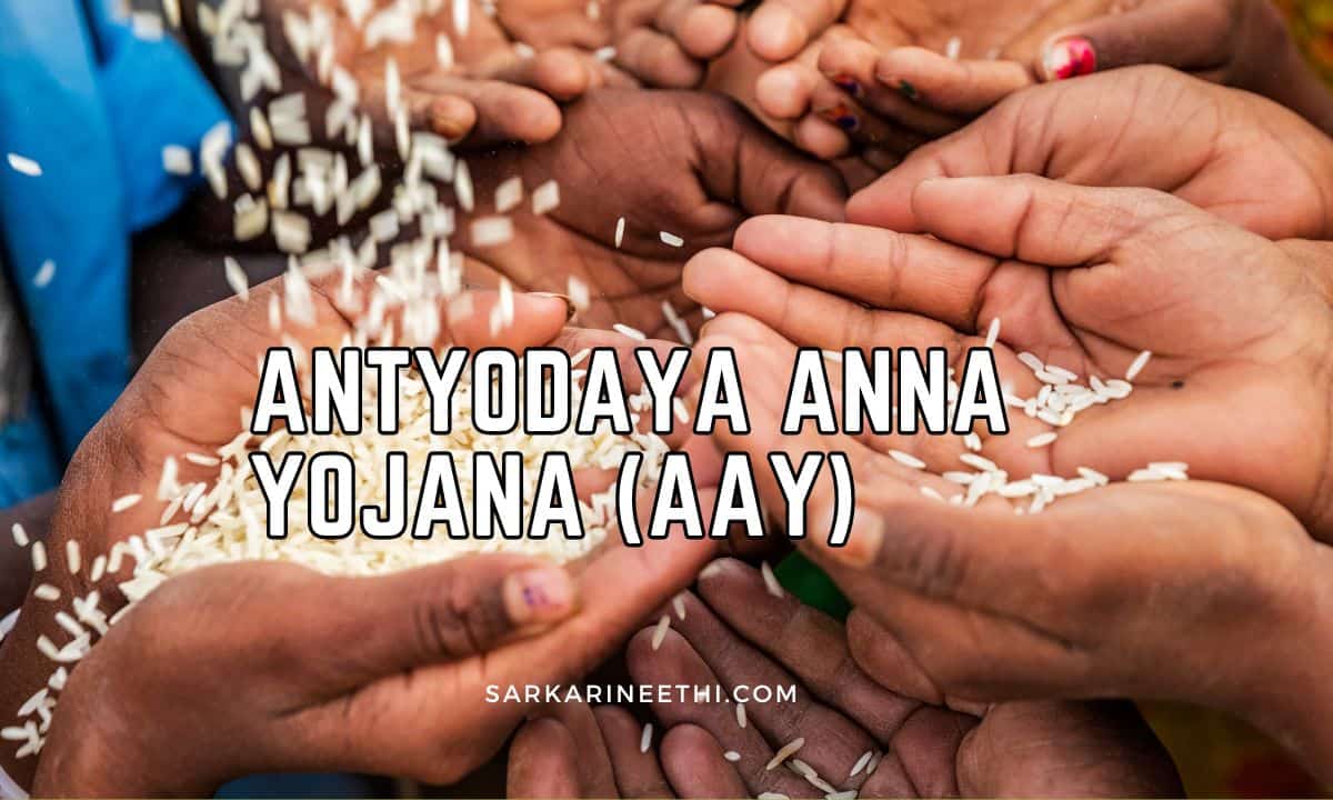Antyodaya Anna Yojana