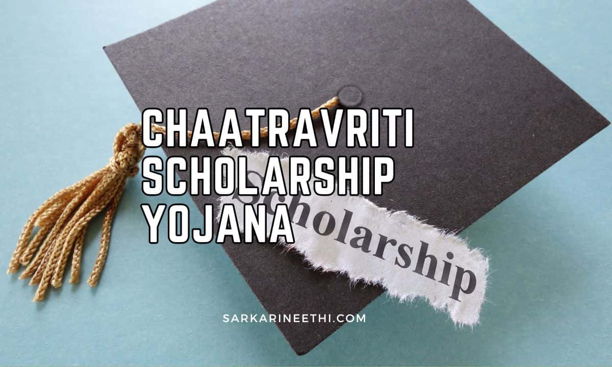 Chaatravriti Scholarship Yojana